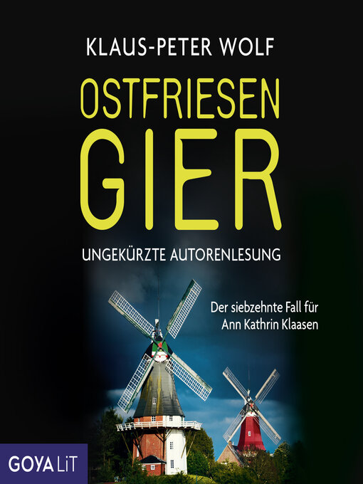 Title details for Ostfriesengier  [Ostfriesenkrimis, Band 17 (Ungekürzt)] by Klaus-Peter Wolf - Wait list